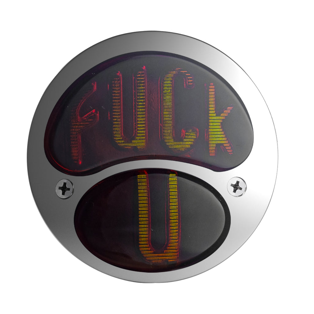 "FUCK U" Duo Lamp Model a Motorcycle Tail Light